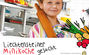 Plakat mit Kind "Liechtensteiner Miniköche gesucht"